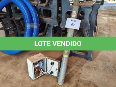 LOTE 040 - BOMBA SUBMERSA E QUADRO DE COMANDO